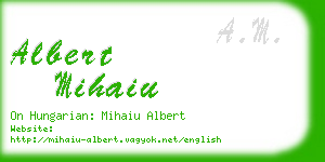 albert mihaiu business card